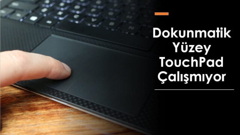 Windows 10 Touchpad Çalışmıyor 11 windows-10-touchpad-calismiyor